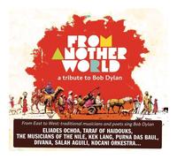 From Another World : A Tribute To Bob Dylan