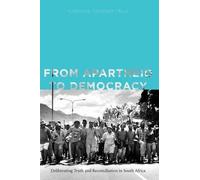 From Apartheid To Democracy