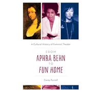 From Aphra Behn to Fun Home