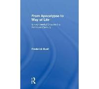 From Apocalypse To Way Of Life