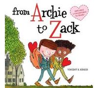 From Archie to Zack by Vincent Kirsch Vincent Kirsch (Auteur)