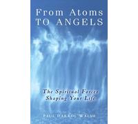 From Atoms to Angels