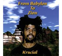 from Babylon to Zion