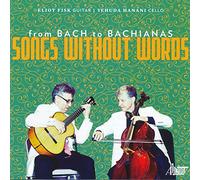 from Bach to Bachianas: Songs Without Words