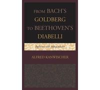 From Bach's Goldberg To Beethoven's Diabelli