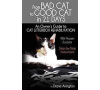 From Bad Cat To Good Cat In 21 Days