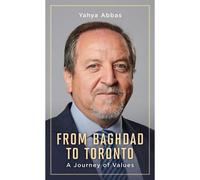 From Baghdad To Toronto