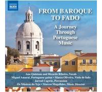 Du baroque au fado : un voyage à travers la musique portugaise – NAXOS