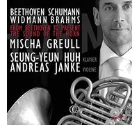 from Beethoven to Present Sound of The Horn [Import]