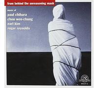 Reynolds Kim Wen-Chung Chihara : from Behind The Unreasoning Mask