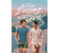 From Beijing, With Love A Novel - Bei Lin - Alcove Press - ebook (ePub) - Livre
