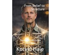 From Belief to Structure: How Truth Becomes Automatic