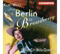 From Berlin to Broadway (Center City Brass Quintet) (CD) Album