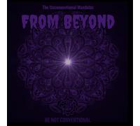 From Beyond: The Unconventional Mandalas : 40 Illustrations Indicibles - Livre de Coloriage Adulte, Horreur Cosmique, Créatures Étranges et Tentacules