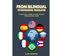 FROM BILINGUAL TO PROFESSIONAL TRANSLATOR: How to become a professional translator| Bilingual career guide| Translator client communication