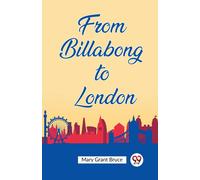 From Billabong To London