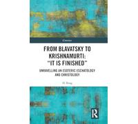 From Blavatsky to Krishnamurti: “It is Finished”