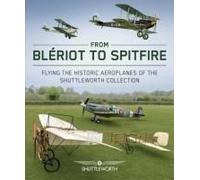 From Bleriot To Spitfire