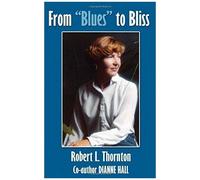 From "Blues" To Bliss