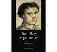 From Body to Community Venereal Disease and Society in Baroque Spain by Cristian Berco Cristian Berco (Auteur)
