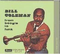 Coleman, Bill - from Boogie to Funk [Import]