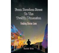 From Bourbon Street To The Twelfth Dimension