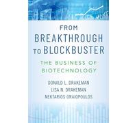 Oraiopoulos Nektarios – From Breakthrough to Blockbuster: The Business of Biotechnology