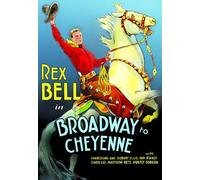 From Broadway To Cheyenne