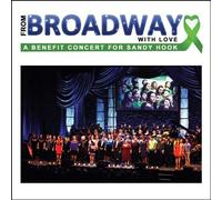 Various – From Broadway With Love: Benefit Sandy Hook