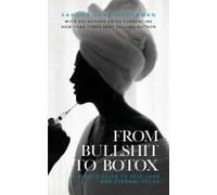 From Bullshit To Botox