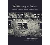 From Bureaucracy To Bullets