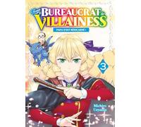 From Bureaucrat to Villainess - Tome 03