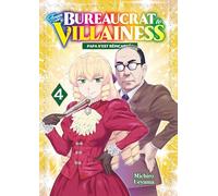 From Bureaucrat to Villainess - Tome 04