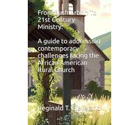 From Bush Arbor: To 21st Century Ministry
