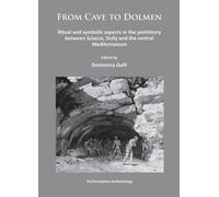 From Cave To Dolmen