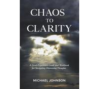 From Chaos to Clarity
