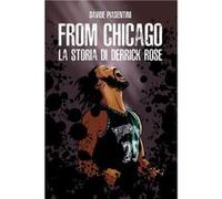 From Chicago. La storia di Derrick Rose - Davide Piasentini - Bor srl - Livre en Anglais Davide PiasentiniDavide Piasentini (Auteur)
