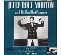 Jelly Roll Morton – From Chicago to New York 1927-1928 – Import