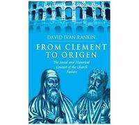 From Clement To Origen