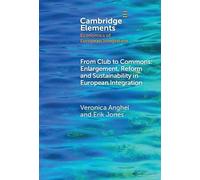 From Club to Commons: Enlargement, Reform and Sustainability in European Integration
