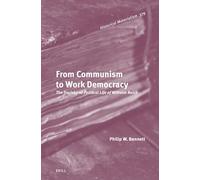 From Communism to Work Democracy: The Social and Political Life of Wilhelm Reich