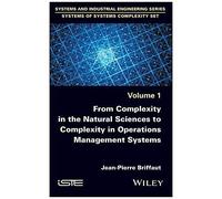 From Complexity In The Natural Sciences To Complexity In Operations Management Systems