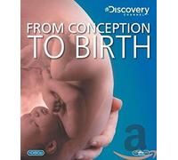 From Conception to Birth (Discovery - From Conception to Birth (Discovery [Blu-ray]