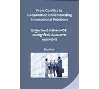 From Conflict To Cooperation Understanding International Relations