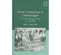 From Constantine to Charlemagne Neil Christie (Auteur)
