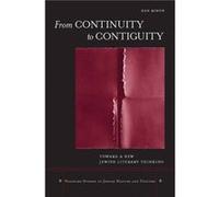 From Continuity to Contiguity by Dan Miron Miron, Dan (Auteur)