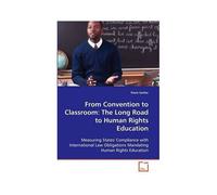 From Convention To Classroom: The Long Road To Human Rights Education