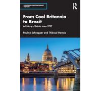 From Cool Britannia to Brexit