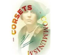 From Corsets to Communism by Jenny Robertson Jenny Robertson (Auteur)