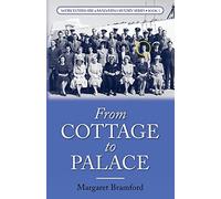 From Cottage To Palace